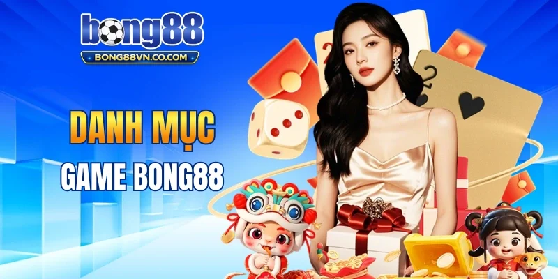 Danh mục game nổi bật tại nhà cái